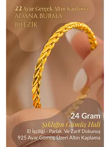 Kadın Gümüş Bileklik - Adana Burma 24 gr 22 Ayar Altın Kaplama (Kararmaz) Gümüş Bilezik