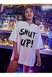 20/1 Penye Compack Oversize Beyaz Shut Up Kısa Kol Yazlık Tişört - Beyaz