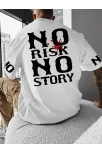 No Risk No Story Baskılı Oversize Bisiklet Yaka T-shirt - Beyaz