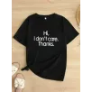 Hi, I don't care. Thanks. (Merhaba, önemli değil. Teşekkürler.) Baskılı Oversize Bisiklet Yaka T-shirt - Siyah