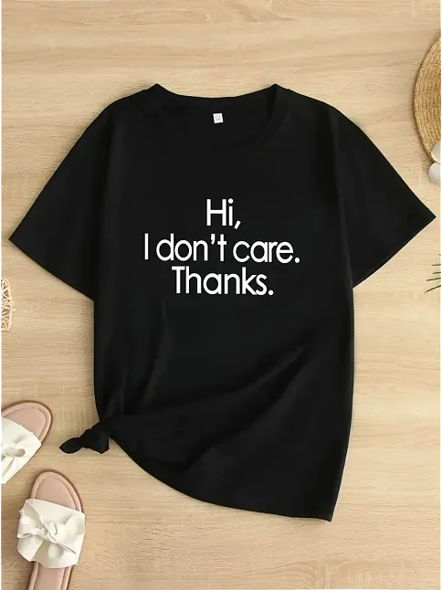 Hi, I Don't Care. Thanks. (merhaba, Önemli Değil. Teşekkürler.) Baskılı Oversize Bisiklet Yaka T-shirt - Siyah