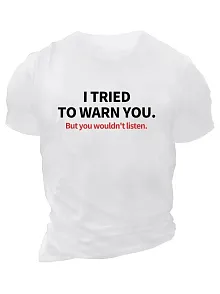 20/1 Penye Compack I Trıed To Warn You. Baskılı Oversize Bisiklet Yaka T-shirt - Beyaz
