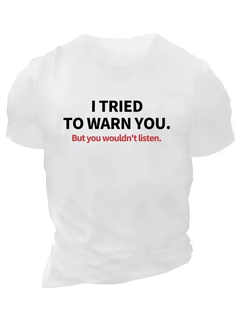 20/1 Penye Compack I Trıed To Warn You. Baskılı Oversize Bisiklet Yaka T-shirt - Beyaz