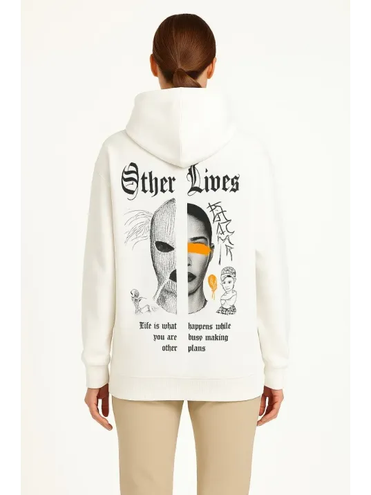 Kadın Kapşonlu Sweatshirt – Oversize Üç İplik Şardonlu Hoodie, “Other Lives” Ön & Arka Baskılı, Kanguru Cepli, Kışlık Rahat Günlük Stil - Beyaz