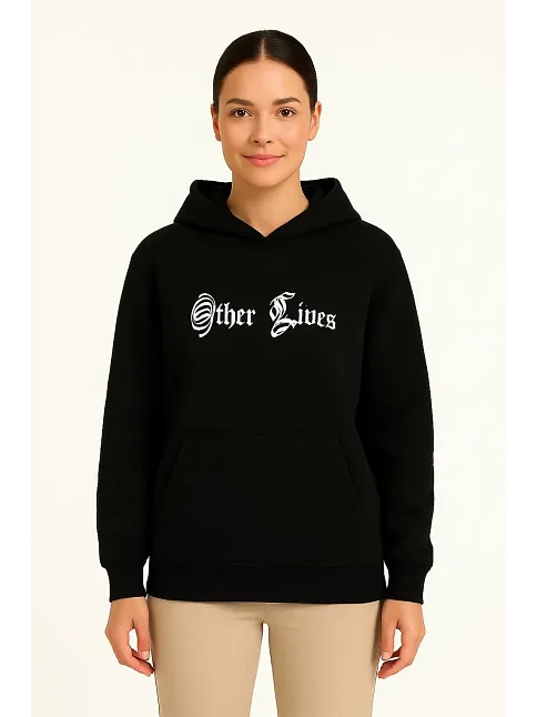 Kadın Kapşonlu Sweatshirt – Oversize Üç İplik Şardonlu Hoodie, “other Lives” Ön & Arka Baskılı, Kanguru Cepli, Kışlık Rahat Günlük Stil- Siyah