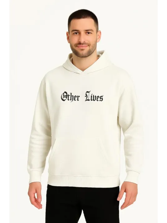Erkek Kapşonlu Sweatshirt – Oversize Üç İplik Şardonlu Hoodie, “Other Lives” Ön & Arka Baskılı, Kanguru Cepli, Kışlık Rahat Günlük Stil - Beyaz